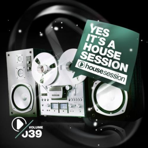Yes, It/#039;s a Housesession, Vol. 39 (2020) 