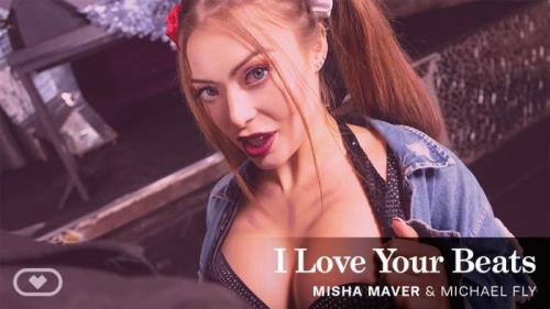 Misha Maver - I Love Your Beats (02.05.2020/VirtualRealPorn.com/3D/VR/UltraHD 4K/2160p) 