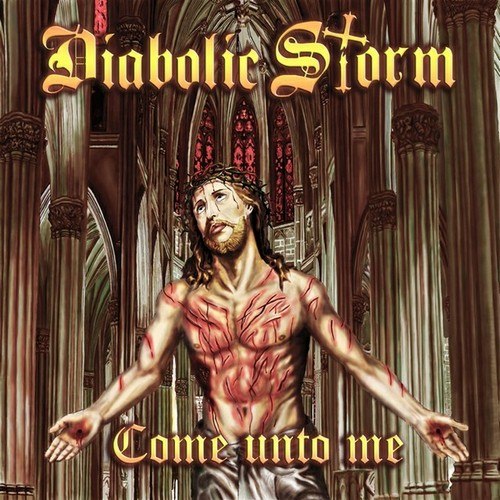 Diabolic Storm - Come Unto Me (2015, Digital Release, Lossless)