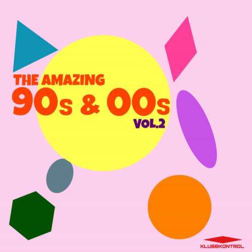 The Amazing 90's & 00's Vol 2 (2020)
