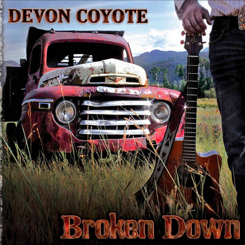 Devon Coyote - Broken Down (2013) (Lossless)