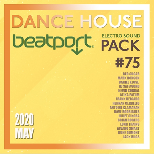 Beatport Dance House: Electro Sound Pack #75 (2020)