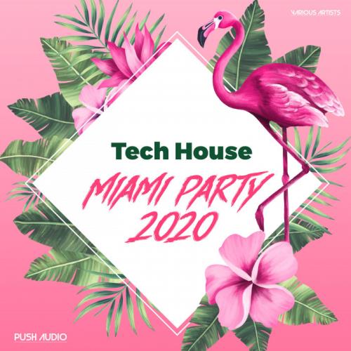Tech House Miami Party 2020 (2020)