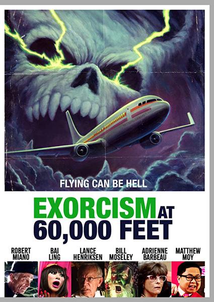 Экзорцизм на высоте 60 000 футов / Exorcism at 60,000 Feet (2019)