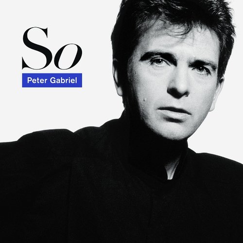 Peter Gabriel - So 1986 (Remastered 2003)