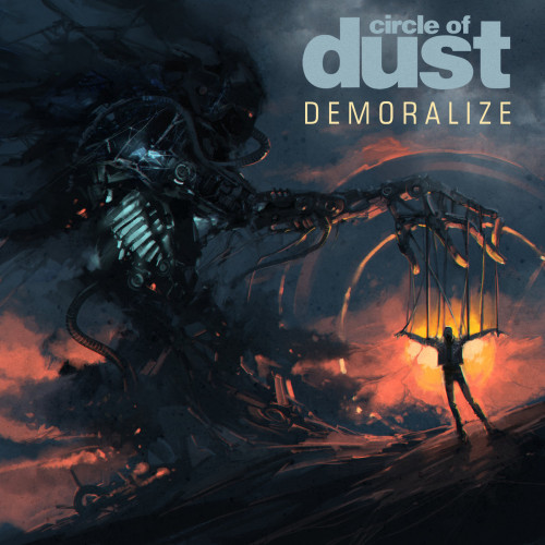 Circle of Dust - Demoralize (25th Anniversary Mix) (Single) (2020)