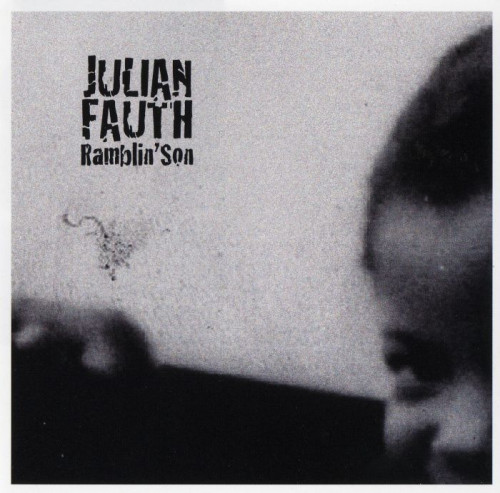 Julian Fauth - Ramblin Son (2008) [lossless]