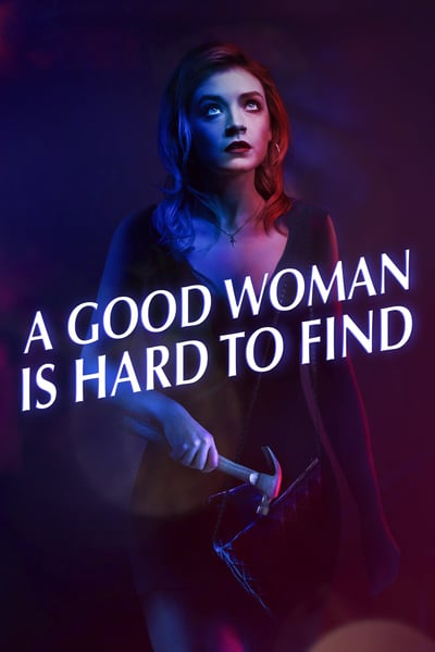 A Good Woman Is Hard to Find 2019 WEBRip XviD MP3-XVID