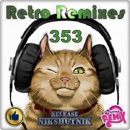 Retro Remix Quality Vol.353 (2020)