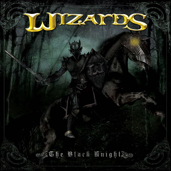 Wizards - The Black Knight 2010