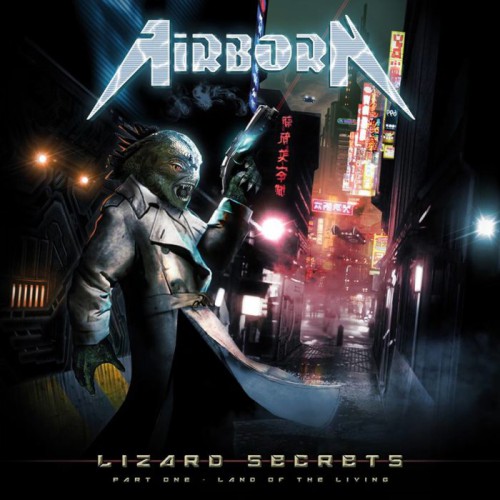 Airborn - Lizard Secrets: Part One - Land Of The Living 2018
