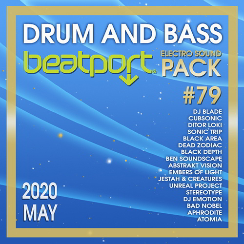 Beatport Drum And Bass: Electro Sound Pack #79 (2020)