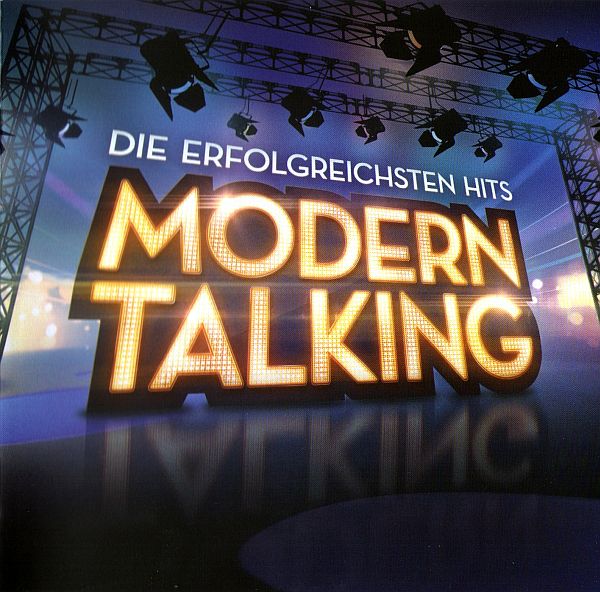 Modern Talking - Die Erfolgreichsten Hits (2016) FLAC