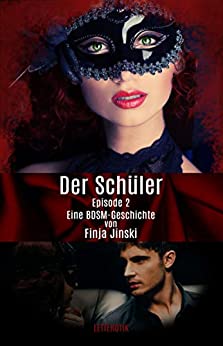 Cover: Finja Jinski - Der Schüler Episode 2
