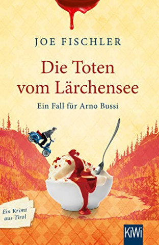 Cover: Fischler, Joe - Arno Bussi 02 - Die Toten vom Laaerchensee