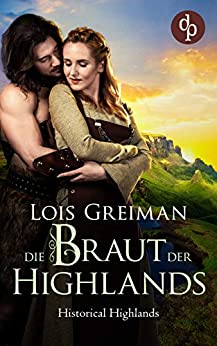 Cover: Greiman, Lois - Die Rueckkehr des Highlanders
