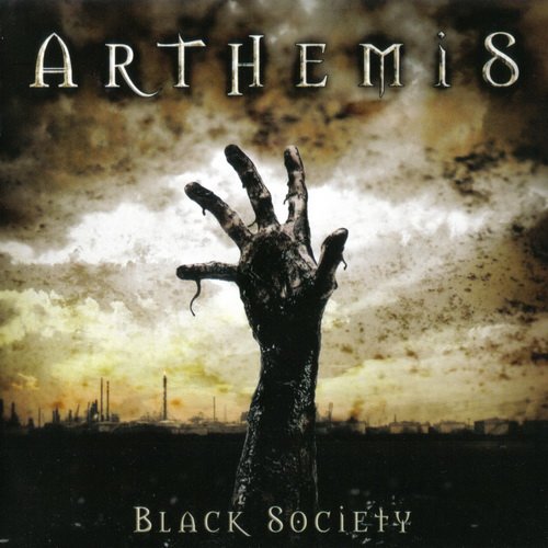 Arthemis - Black Society 2008