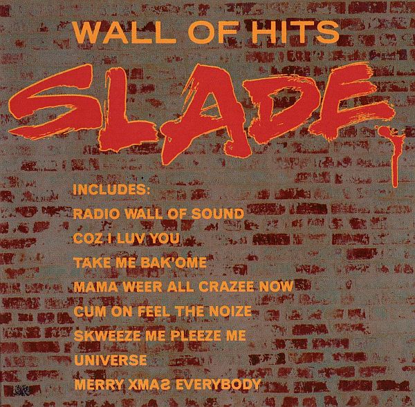 Slade - Wall Of Hits (1991) FLAC