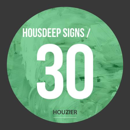 Housdeep Signs - Vol. 30 (2020)