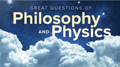 TTC Video - The Great  Questions of Philosophy and Physics 6638428529e70d9a7f8a909af85cb92b