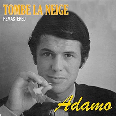 Salvatore Adamo   Tombe La Neige (2020)
