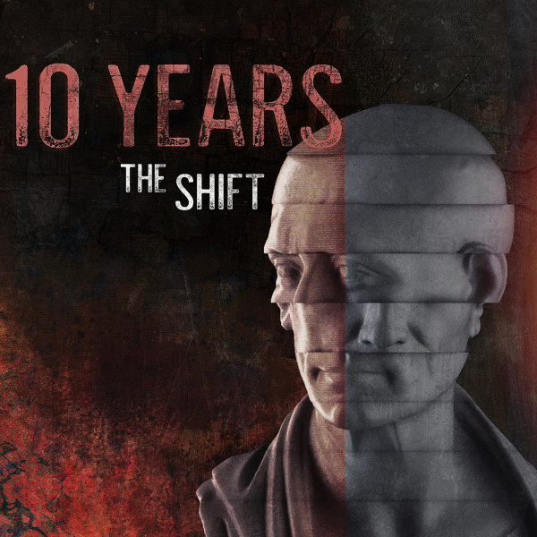 10 Years - The Shift (Single) (2020)