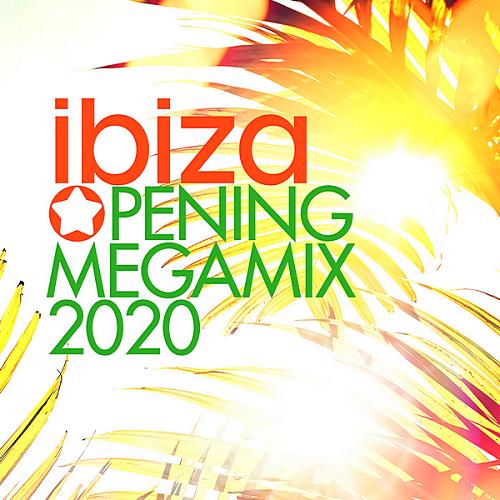 Ibiza Opening Megamix 2020 (2020)