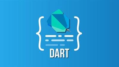 Dart 2 Complete Bootcamp - Go Hero from Zero in Dart Flutter