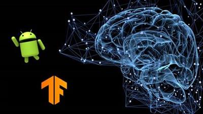 Complete Tensorflow Lite course for Android App Development (7/2020)