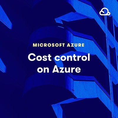 Cloud Guru - Microsoft Azure Cost Control on Azure