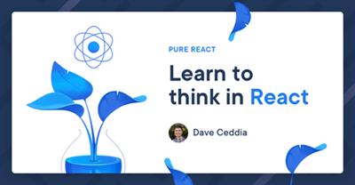 Pure React Learn to think in React