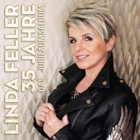 Linda Feller - 35 Jahre (Das Jubilaeumsalbum) (2020)