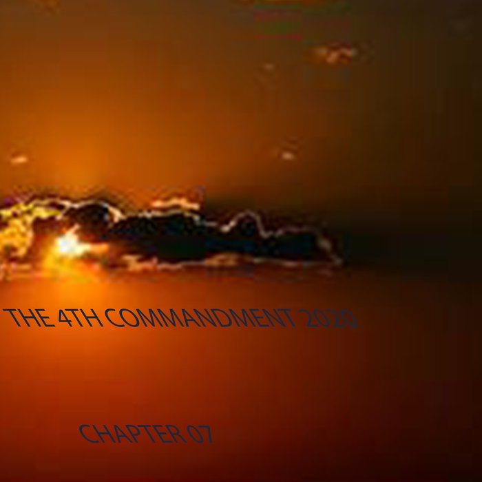 The 4th Commandment 2020 Chapter 07 (2020)