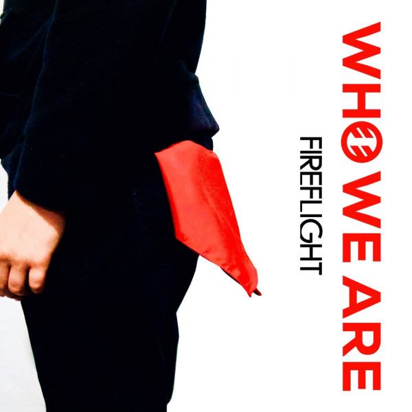 Fireflight - Who We Are (Single) (2020)
