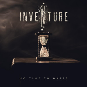 Inventure - No Time to Waste (2020)