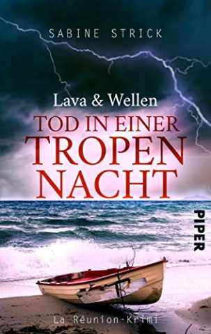Cover: Sabine Strick - Lava und Wellen Tod in einer Tropennacht Kriminalroman