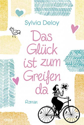 Cover: Sylvia Deloy - Das Glück ist zum Greifen da