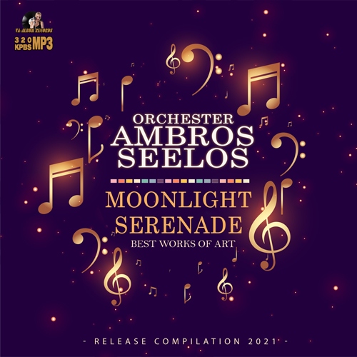 Orhstr Ambrs Sls -Moonlight Serenade (2021)