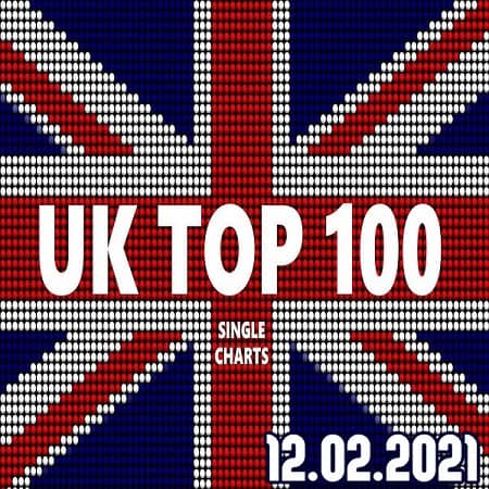 The Official UK Top 100 Singles Chart (12-February-2021) 320kbps