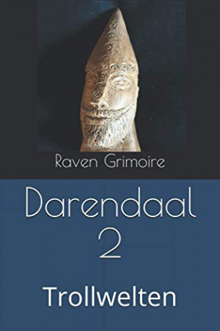 Cover: Raven Grimoire - Darendaal 2 Trollwelten