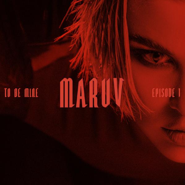Maruv - To Be Mine (Single) (2019)