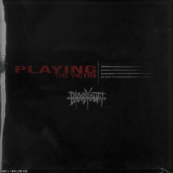 Blood Youth - Playing the Victim (Single) (2019)