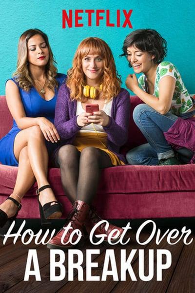 How to Get Over a Breakup 2018 DUBBED WEBRip XviD MP3-XVID