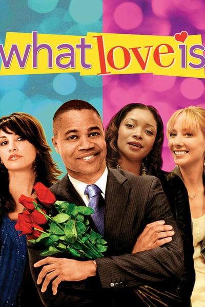What Love Is 2007 1080p WEBRip x264-RARBG