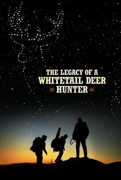 The Legacy of a Whitetail Deer Hunter 2018 WEBRip x264-ION10