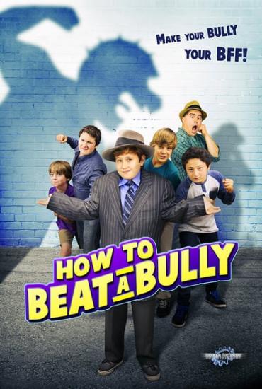 How to Beat A Bully 2015 WEB-DL XviD MP3-XVID