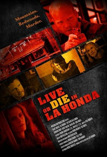 Live or Die in La Honda 2017 1080p WEBRip x264-RARBG