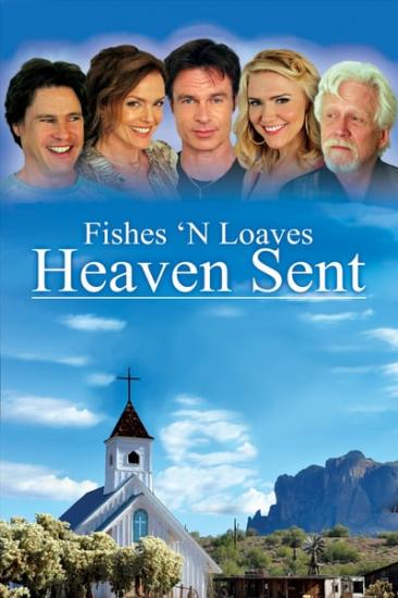 Fishes n Loaves Heaven Sent 2016 WEB-DL x264-FGT
