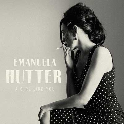 Emanuela Hutter - A Girl Like You (2017) [WEB Release]