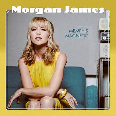 Morgan James - Memphis Magnetic (2020) [WEB Release]